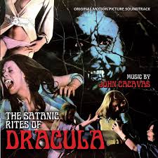 The Satanic Rites Of Dracula - Original Motion Picture Soundtrack - Album  by John Cacavas | Spotify