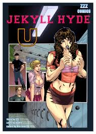 ZZZ Comic - Jekyll Hyde U Part I • Free Porn Comics