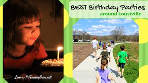 Outdoor birthday party ideas for 7 year olds. The Best Birthday Party Options In And Around Louisville Louisville Family Fun