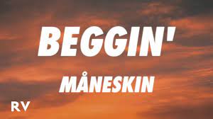 Maneskin Beggin Lyrics Youtube