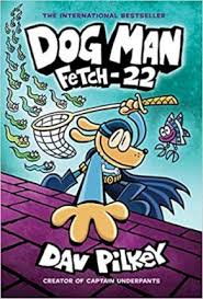 Petey was first featured in super diaper baby 2, which was released before dog man. Dog Man Fetch 22 Dav Pilkey 9781338323214