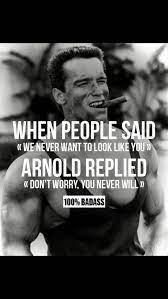 Pin By S On Gym Gym Quote Fitness Quotes Arnold Schwarzenegger Quotes