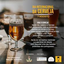 Notícias do mercado brasileiro de cerveja: Dia Internacional Da Cerveja Celebrado Com O Hino Viva A Cerveja Cervejeiros De Portugal