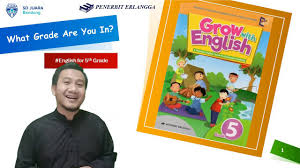 Pelajaran Bahasa Inggris Sd Kelas 5 Grow With English Book 5 What Grade Youtube