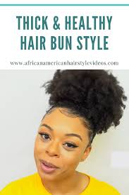 1 four best cute, quick & easy hairstyles for short hair step by step for black girl. 42 Natural Hair Buns Ideas In 2021 Natural Hair Styles Natural Hair Bun Styles Hair Styles