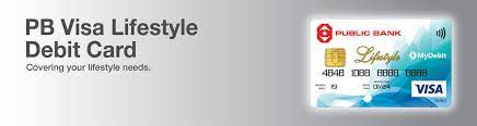 True to form, the customer service has been outstanding at. Public Bank Berhad Pb Visa Lifestyle Debit Card