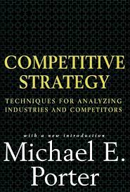 What makes the company strong in the market. Competitive Strategy Book By Michael E Porter Official Publisher Page Simon Schuster