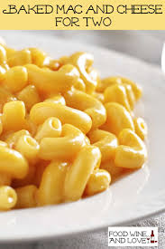 Baked Mac And Cheese For Two Food Wine And Love Recipe Seafood Recipes Mac And Cheese Recipes