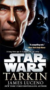 Star Wars: Tarkin: Luceno, James: 9780553392906: Amazon.com: Books