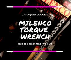 The square drive is the end of the torque wrench you'd attach a socket to. Milenco Torque Wrench Safety Kit Review Caravan Vlogger