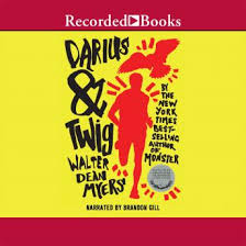 August 20, 2015 at 2:16 pm. Listen Free To Darius Twig By Walter Dean Myers With A Free Trial