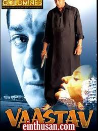 Vaastav The Reality Hindi Movie Online Sanjay Dutt Namrata Shirodkar Mohnish Behl Shivaji Satam Reema L Hindi Movies Hindi Movies Online Download Movies