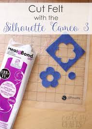 How To Cut Felt With Your Silhouette Cutesy Crafts