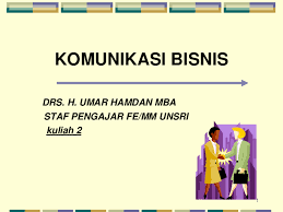 Maybe you would like to learn more about one of these? Ppt Komunikasi Bisnis Rahmisni Rehmadhani Academia Edu