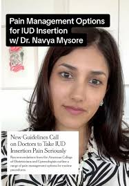 Pain Management Options for IUD Insertion with Dr. Navya Mysore