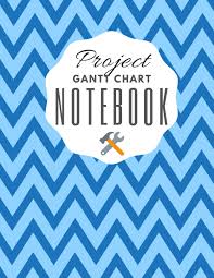 Amazon Com Project Gantt Chart Notebook Blue Zig Zag