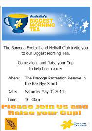 Cancer council has a great resource pack to assist with setting up your own morning tea. Barooga Fnc On Twitter Bfnc Invite You To Australia S Biggest Morning Tea In The Ray Nye Stand 10 30am Hawklyf Theclimbbegins Cancer Http T Co Ejsrgxnu1b