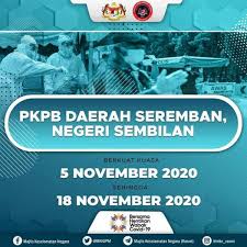 Negeri sembilan mercedes community #seremban #n9 #mercedes #benz #negerisembilan #n9merzcom. Covid 19 9 District In Negeri Sembilan To Be Exercise Pkpb Due To New Cluster Daerah Seremban From 5th 18th Nov Everydayonsales Com News