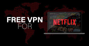 Best Free Vpn For Netflix In 2021 Unblock Your Movies Shows