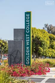 Signage Golden West College Exterior Signage Entrance Signage Monument Signage