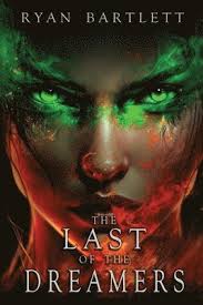 Last of the Dreamers