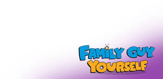 Family Guy Yourself