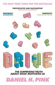 Drive A Book By Daniel H Pink Motivation Team Motivation Workplace Motivation