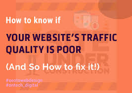 How to know traffic of a website. How To Know If Your Website S Traffic Quality Is Poor And So How To Fix It