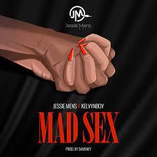 Mad Sex - song and lyrics by JessieMens, Kelvyn Boy | Spotify