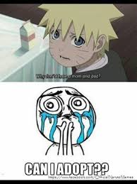 Che Cucciolo Per Chi Nn Capisse L Inglese C E Scritto All In Circa Perche Nn Ho Una Mamma E Un Papa Naruto Memes Anime Memes Funny Anime Naruto