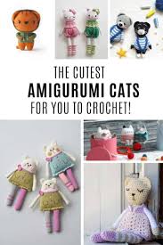 Ten of my favorite ragdoll crochet patterns, just updated! Amigurumi Cat Doll Patterns You Ll Love To Make