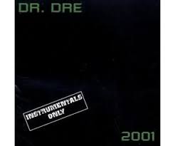 2001 (sometimes called the chronic 2001) is the second studio album by rapper and hip hop producer dr. Dr Dre 2001 Instrumental Lp Wax Trax Records