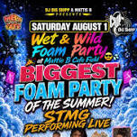 WET AND WILD FOAM PARTY