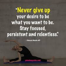 Nov 05, 2020 · motivating quotes about never giving up. Never Give Up Quotes To Overcome Any Obstacle Pixelsquote Net