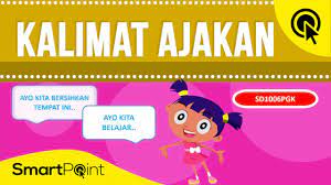 Tuliskan dengan rapi menggunakan huruf jawaban : Mengenal Kalimat Ajakan Smartpoint Sd1006pgk Youtube