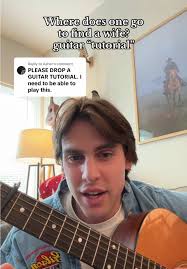 Where Does One Go to Find A Wife Guitar