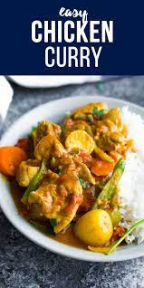 Easy Chicken Curry Recipe Curry Chicken Recipes Easy Chicken Curry Easy Chicken Recipes