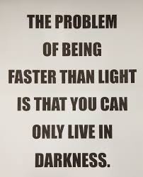 Quotes Motivation Words Quote Light Darkness Inspiration Faster Than Light Home Decor Decals