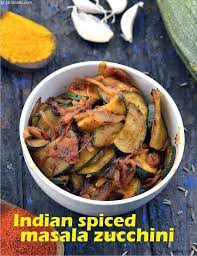 Indian Spiced Masala Zucchini Recipe Recipe Zucchini Recipes Indian Zuchinni Recipes Zucchini Side Dishes