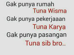 Hmm, itu artinya kamu lagi butuh sesuatu hal yang bisa membuatmu tertawa dan menghilangkan rasa bosan pada diri kita. 16 Paling Gokil Kata Kata Lucu Jomblo Terhormat