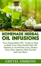 We are also ensuring that our nourishing herbs are able to penetrate deeply into our scalp. Homemade Herbal Oil Infusions Ebook By Akpuruku Lilian Rakuten Kobo
