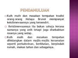 Pengenalan makanan tradisional di malaysia. Melayu Islam Beraja Lctopik Masakan Tempatan Kuih Muih