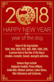 In 2018 The Chinese Year Of The Dog Begins On February 16th Years Of The Dog Include 1934 1946 1958 1970 1982 19 Dog Years Chinese New Year Chinese Year