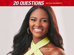 20 Questions with Charity: Find Out Where She Sees Herself in 5 Years and  Who Inspires Her Most