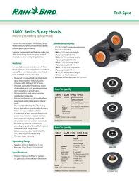 If you don't know how to adjust your rain bird 1800 sprinkler head, this. 1800 Series Spray Head Tech Specs Rain Bird