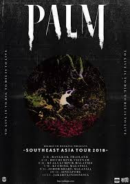 12.45 tengah malam waktu malaysia venue : Tour Poster For Palm S Upcoming Asian Tour Up Now Unite Asia