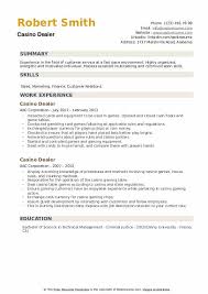 The average card or game dealer salary in connecticut is $19,200 as of july 28, 2021, but the range typically falls between $16,500 and $22,500.salary ranges can vary widely depending on the city and many other important factors, including education, certifications, additional skills, the number of years you have spent in your profession. Casino Dealer Resume Samples Qwikresume