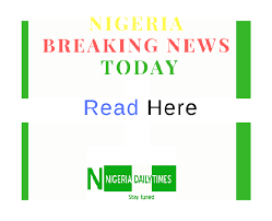 Nigeria Breaking News Nigerian Newspapers Headlines Naija News 24 7 Nigerian Newspapers Headlines Today Nigeria News