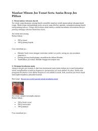 Maybe you would like to learn more about one of these? Manfaat Minum Jus Tomat Serta Aneka Resep Jus Pilihan