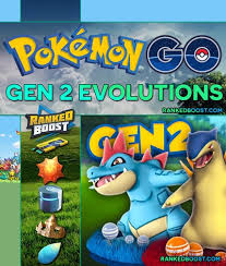 Pokemon Go Evolutions Gen 2 Second Generation Evolution